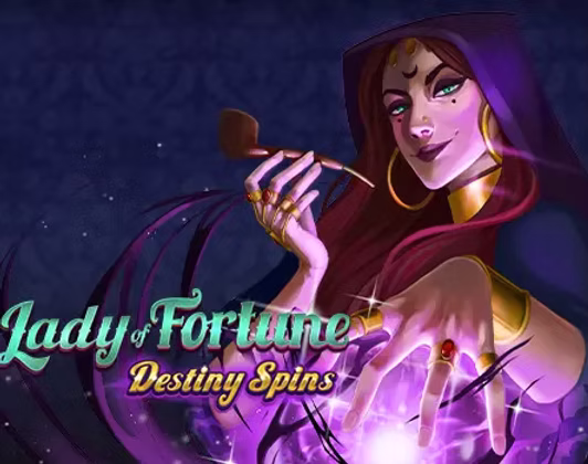 Lady of Fortune Destiny Spins